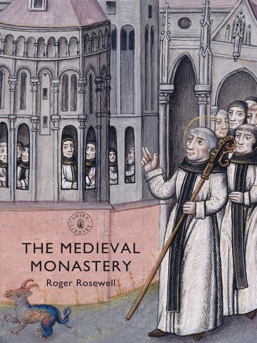 Title details for The Medieval Monastery by Roger Rosewell - Wait list